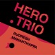 Hero Trio