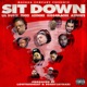 Sit Down feat Rucci AzChike Ride4Blackk Lil Duece AzSwaye Single
