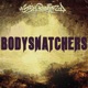 Bodysnatchers Single