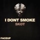 I Don t Smoke Single
