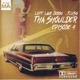 Tha Shoulder Episode 4 Single