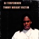 TOMMY WRIGHT VICTIM Single