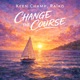 Change The Course Single