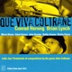 Que Viva Coltrane feat Mario Rivera Edsel Gomez John Benitez Robby Ameen Richie Flores