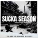 Sucka Season feat Boosie Badazz Single