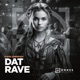 Dat Rave Single