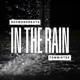 In The Rain feat RedmondBeats Single