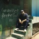 Garden West Broke Me Down EP