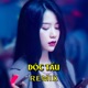 Độc Tấu Remix EP