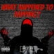 What Happened To Rapping Single