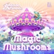 Magic Mushrooms Single
