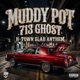 Muddy Pot feat 713 GHOST Single