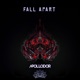 Fall Apart Single