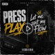 PRESS PLAY Single