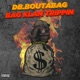 Bag Klan Trippin Single