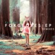 Foxgloves Remixes EP