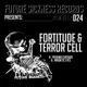 Fortitude Terror Cell Single