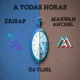A todas horas feat DJ Yliel Single