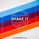 Shake It Single