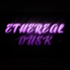 ETHEREAL DUSK Single