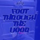 Foot Through the Door Single