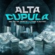 Alta Cupula feat Dj kaique silver Single