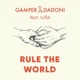 Rule The World feat ILIRA Single