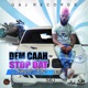 Dem Caah Stop Dat Single