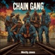 Chain Gang feat BMTJ Single
