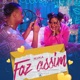 Faz Assim Single