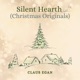 Silent Hearth Christmas Originals