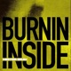 Burnin Inside Single