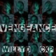 Vengeance feat CXP Single