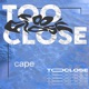 Too Close Single