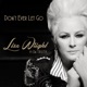 Don t Ever Let Go Radio Single feat Da T R U T H Single