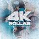 4K Rollas Single