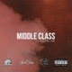 Middle Class feat Tyrell Shae Single