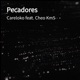 Pecadores feat Cheo Km5 Single