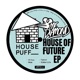 House of Future EP