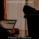 Feelings for Relaxing