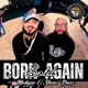 Born Again Bold Single