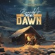 New Dawn Single