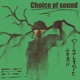 Choice of Sound Single