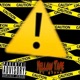 Yellow Tape feat G5yve Single