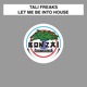 Let Me Be into House Single