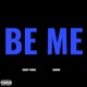 Be Me feat Jbadge Single