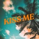 Kiss Me Single