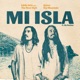 Mi Isla Radio Edit feat Sly Dunbar Single