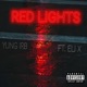 Red Lights feat Eli X Single