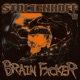 BRAIN FXCKER Single